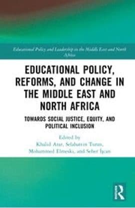 Cover image for Educational Policy, Reforms, and Change in the Middle East and North Africa