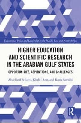 Cover image for Higher Education and Scientific Research in the Arabian Gulf States